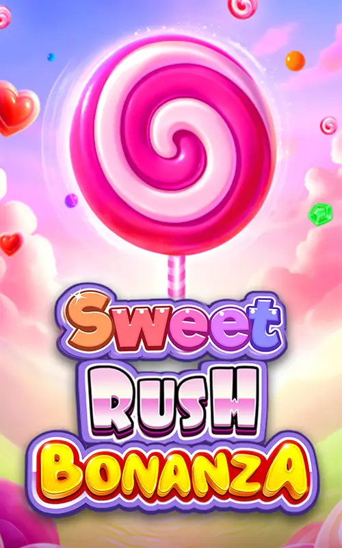 Sweet Rush Bonanza Slot